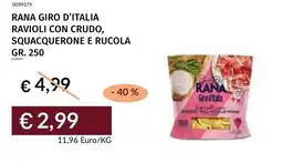 Prezzemolo e Vitale Rana giro d'italia ravioli con crudo, squacquerone e rucola offerta