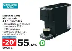 Carrefour Macchina Caffè Multicapsule 3 in 1 HMC1145D offerta