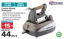 Carrefour Caldaia Milady Termozeta offerta