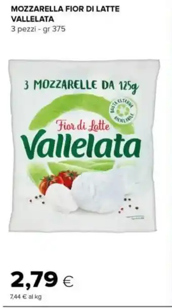 Oasi Mozzarella fior di latte VALLELATA offerta