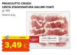 Oasi Prosciutto crudo lenta stagionatura salumi COATI offerta