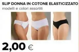 Oasi Slip donna in cotone elasticizzato offerta