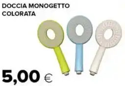 Oasi Doccia monogetto colorata offerta