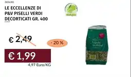 Prezzemolo e Vitale Le eccellenze di p&v piselli verdi decorticati offerta