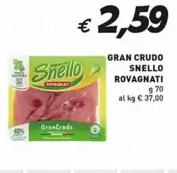 Coal Gran crudo snello ROVAGNATI offerta