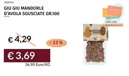 Prezzemolo e Vitale Giu giu mandorle d'avola sgusciate offerta
