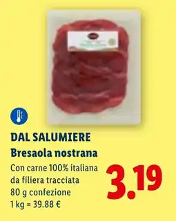 Lidl DAL SALUMIERE Bresaola nostrana offerta