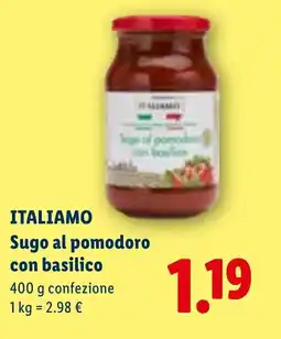 Lidl ITALIAMO Sugo al pomodoro con basilico offerta