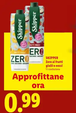 Lidl SKIPPER Zero ai frutti gialli o eossi offerta