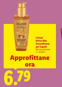 Lidl L'Oreal Elvive Olio Straordinario per Capelli offerta