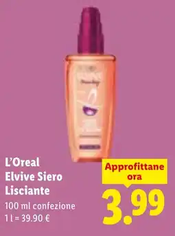 Lidl L'Oreal Elvive Siero Lisciante offerta