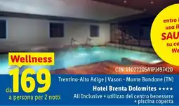Lidl Hotel Brenta Dolomites offerta