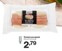 In'S Mercato Tomini con speck offerta