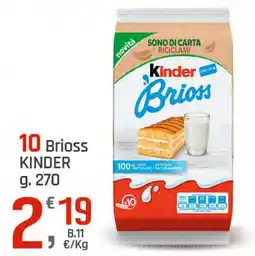 Supermercati Dok 10 Brioss KINDER offerta