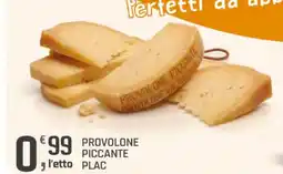 Supermercati Dok Provolone piccante plac offerta