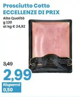 Prix Quality Prosciutto Cotto ECCELLENZE DI PRIX offerta