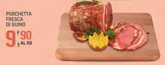 Supermercati Dok Porchetta fresca di suino offerta
