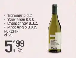 Supermercati Dok Traminer D.O.C., Sauvignon D.O.C., Chardonnay D.O.C., Pinot Grigio D.O.C. FORCHIR offerta