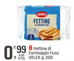 Supermercati Dok 8 Fettine di Formaggio Fuso SELEX offerta