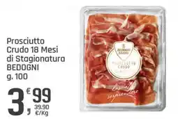 Supermercati Dok Prosciutto Crudo 18 Mesi di Stagionatura BEDOGNI offerta