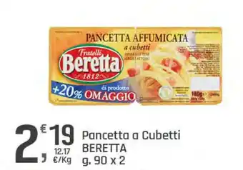 Supermercati Dok Pancetta a Cubetti BERETTA offerta