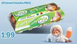 Prix Quality 10 Uova Fresche PRIX offerta