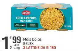 Supermercati Dok Mais Dolce SELEX offerta