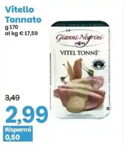 Prix Quality Gianni Negrini Vitello Tonnato offerta