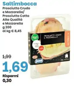 Prix Quality Saltimbocca Prosciutto Crudo e Mozzarella/ Prosciutto Cotto Alta Qualità e Mozzarella offerta