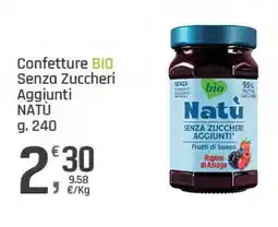 Supermercati Dok Confetture Bio Senza Zuccheri Aggiunti NATÙ offerta