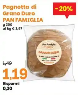 Prix Quality Pagnotta di Grano Duro PAN FAMIGLIA offerta