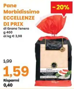 Prix Quality Pane Morbidissimo ECCELLENZE DI PRIX offerta