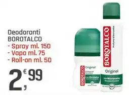 Supermercati Dok Deodoranti borotalco, spray, vapo, roll-on offerta