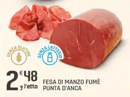 Supermercati Dok Fesa di manzo fumè punta d'anca offerta