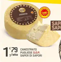 Supermercati Dok Canestrato pugliese D.O.P. SAPER DI SAPORI offerta