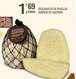 Supermercati Dok Occhiato di puglia SAPER DI SAPORI offerta
