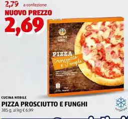 ALDI Cucina nobile pizza prosciutto e funghi offerta
