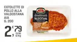 Supermercati Dok Cotolette di pollo alla valdostana AIA offerta