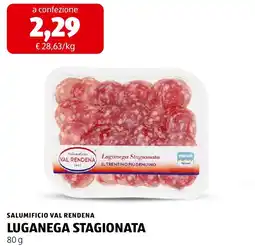 ALDI Salumificio val rendena luganega stagionata offerta