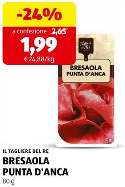 ALDI Il tagliere del re bresaola punta d'anca offerta
