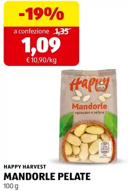 ALDI Happy harvest mandorle pelate offerta