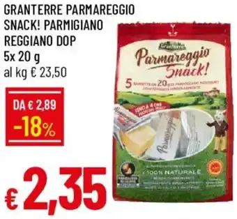 Galassia Granterre parmareggio snack! parmigiano reggiano dop offerta