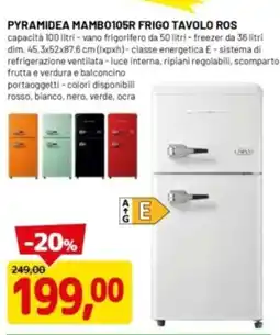 DPiù Pyramidea mambo105R frigo tavolo ros offerta