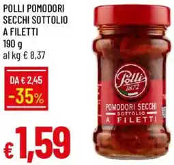 Galassia Polli pomodori secchi sottolio a filetti offerta