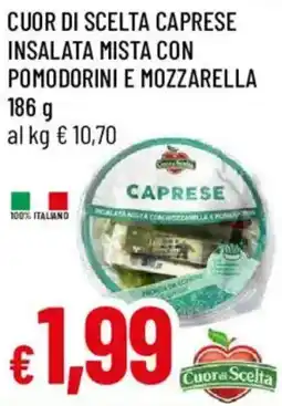 Galassia Cuor di scelta caprese insalata mista con pomodorini e mozzarella offerta