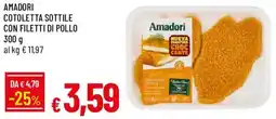 Galassia Amadori cotoletta sottile con filetti di pollo offerta