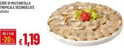 Galassia Code di mazzancolla tropicale decongelate offerta