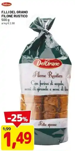 DPiù F.lli del grano filone rustico offerta
