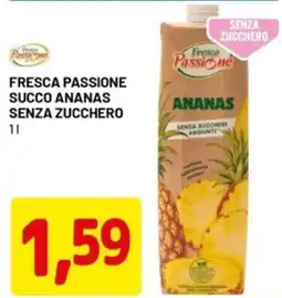 DPiù Fresca passione succo ananas senza zucchero offerta