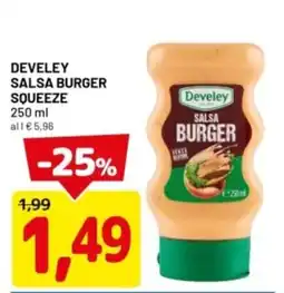 DPiù Develey salsa burger squeeze offerta